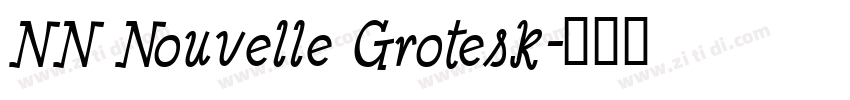 NN Nouvelle Grotesk字体转换